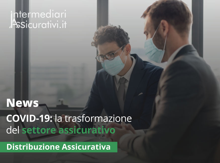 COVID-19: la trasformazione del settore assicurativo